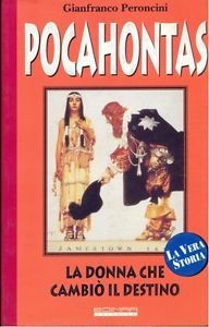 Il libro di Gianfranco Peroncini su Pocahontas